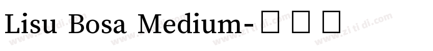 Lisu Bosa Medium字体转换